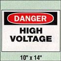 Danger High Voltage 10x14"
