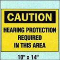 Caution Hearing Protection 10x14