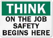 Think On The Job Safety