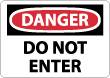 Dgr. Do Not Enter Sign