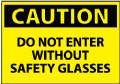 CAUTION EYE PROT.REQ BEYOND