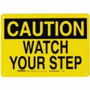 Caution Watch Your Step 10x14"