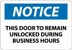 This Door Unlocked Business Hour Sign 10x14"