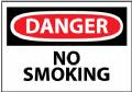 Danger No Smoking 10x14