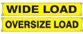 Wide Load/ Oversize Load Banner