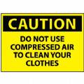 Caution Do Not Use Compressed Air To Clean Your Clothes