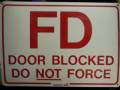 Fd Door Blocked Do Not Force